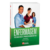 Enfermagem Técnicas E Procedimentos - Edição Atualizada