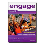Engage 2 Student Book And Workbook With Cd-rom - Combined Edition, De Manin, Gregory J.. Editora Oxford University Em Inglês Americano