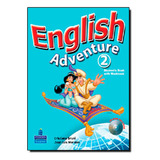 English Adventure Level 2 Student Book With Cd-rom, De José Luis Morales. Editora Pearson English, Capa Mole Em Inglês