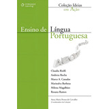 Ensino De Língua Portuguesa, De Riolfi, Claudia. Série Ideias Em Ação Editora Cengage Learning Edições Ltda., Capa Mole Em Português, 2007