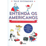 Entenda Os Americanos - Um Guia