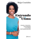 Entrando No Clima, De Coutinho, Maju.