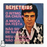 Ep Compacto Demetrius O Ritmo Da