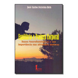 Equilíbrio E Postura Corporal, De Reis, José Carlos. Editora Icone Em Português