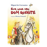 Era Uma Vez Dom Quixote, De