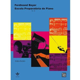 Escola Preparatória Do Piano - Ferdinand Beyer Op 101