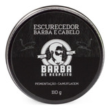 Escurecedor De Barba E Cabelo - Barba De Respeito 110g