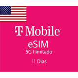 Esim - Estados Unidos - T-mobile - 11 Dias Ilimitado 5g Chip