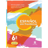 Espanhol Sin Fronteras - 6º Ano