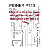 Esquema Radio Pioneer Pt10 Pt 10