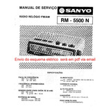 Esquema Radio Relogio Sanyo Rm5500m Rm 5500m Via Email