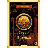 Esquin De Floyrac: O Fim Do