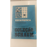 Estatística Coleção De Schaum - Murray R. Spiegel