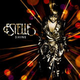 Estelle / Shine - Cd