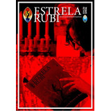Estrela Rubi: Revista Da Loja Quetzalcoatl,