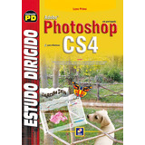 Estudo Dirigido: Adobe Photoshop Cs4 Em