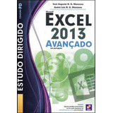 Estudo Dirigido: Microsoft Excel 2013: Avançado Em Portugu