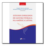 Estudos Dirigidos Da Ges. Pub. A. Latina - 01ed/10