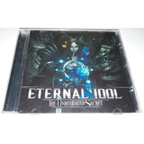 Eternal Idol - The Unrevealed Secret