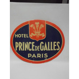 Etiqueta De Bagagem Hotel Prince De Galles - Paris - França