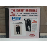 Everly Brothers-the Fabulous Style-excel. Estado Imp.