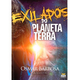 Exilados Do Planeta Terra