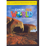 Explore Our World 4: Classroom Presentation