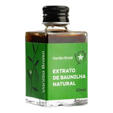 Extrato Natural De Baunilha 30ml Vanilla Brasil