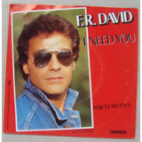 F.r. David 1983 I Need You,
