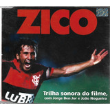 F234 - Cd - Filme - Zico - Jorge E João Nogueira - Lacrado