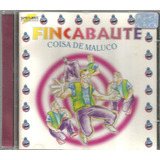 F235 - Cd - Fincabaute - Coisa De Maluco - Lacrado F. Gratis