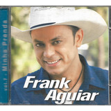 F294 - Cd - Frank Aguiar - Minha Prenda - Vol 07 - Lacrado