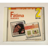 F89 - Cd - Fatima Guedes - Dois Lps Em Um Cd - Lacrado 