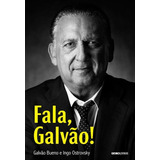 Fala, Galvão!, De Bueno, Galvão. Editora Globo S/a, Capa Mole Em Português, 2014