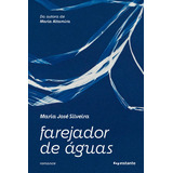 Farejador De Águas, De Maria José