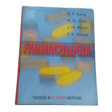 Farmacologia Tradução Da 5ª Edição Americana H.p. Rang, M. M. Dale, J. M. Ritter, P. K. Moore