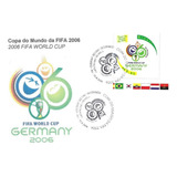 Fdc Com Cbc Selo 2647 Copa Do Mundo Fifa Alemanha 2006