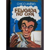 Feijoada No Copa, Chico Anísio
