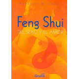 Feng Shui Del Sexo Y El
