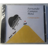 Fernando Campos Mota, Composições, Cd Lacrado Original