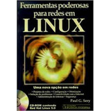 Ferramentas Poderosas Para Redes Em Linux, De Sery/ Abreu. Editora Ciencia Moderna, Capa Mole Em Português