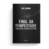 Final Da Tempestade, De Leonardo, Deive. Editorial Editora Quatro Ventos Ltda, Tapa Mole En Português, 2020