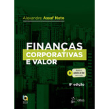 Finanças Corporativas E Valor - Atlas; 8ª Edição - Novo - 2020