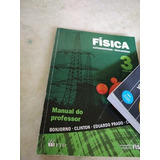Física 3 Eletromagnetismo Bonjorno Clinton, Prado Professor