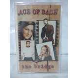 Fita Cassete (k7) Ace Of Base The Bridge Lacrada 1995 Eua