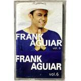 Fita K7 Frank Aguiar Vol.6 Original Da Época Nova!