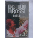 Fita K7 Reginaldo Rossi - Grandes Sucessos Ao Vivo (lacrado)