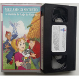 Fita Vhs - Meu Amigo Secreto - A História Do Anjo Da Guarda