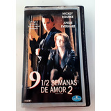 Fita Vhs 9 1/2 Semanas De Amor 2 - Leg.