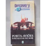 Fita Vhs Discovery Channel Porta-aviões Lacrada